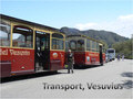 Transport, Vesuvius